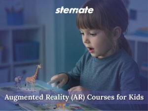 Augmented Reality (AR) Courses for Kids
